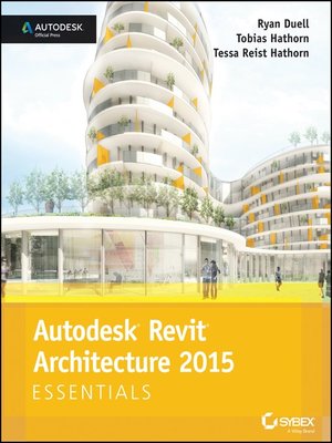 cover image of Autodesk Revit Architecture 2015 Essentials